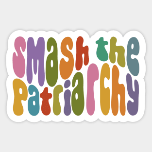 Smash The Patriarchy Colorful Word Art Sticker